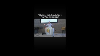 What Your Kids Actually Want From You (It's Not Stuff)