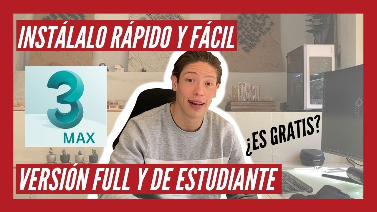 INSTALACIÓN DEL 3DSMAX 🖥️ | Versión estudiante y versión completa ...