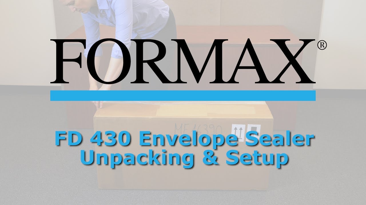 Formax FD 430 Envelope Sealer Unpacking and Setup