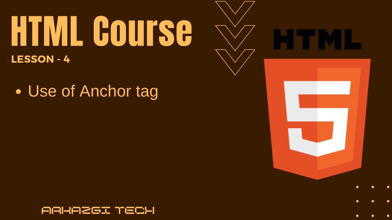 Use of Anchor tag | HTML Course | #4 | Arkazgi Tech