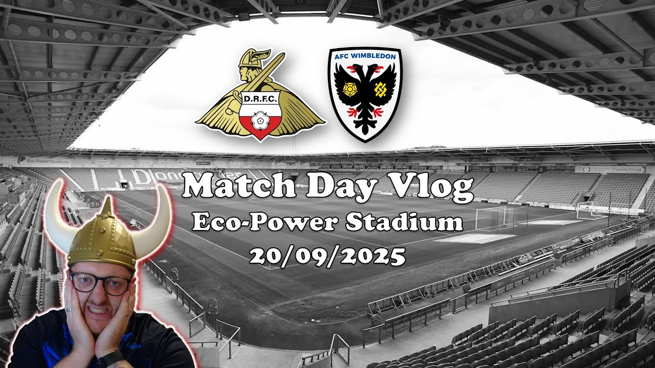 2 ПОРАЖЕНИЯ ПОДРЯД!! | «Донкастер Роверс» против «Уимблдона» | Видеоблог матча | 20.09.2025
