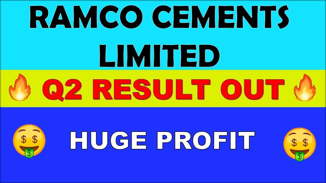 RAMCO CEMENTS Q2 results 2022 | RAMCO CEMENTS latest news | RAMCO CEMENTS Share News