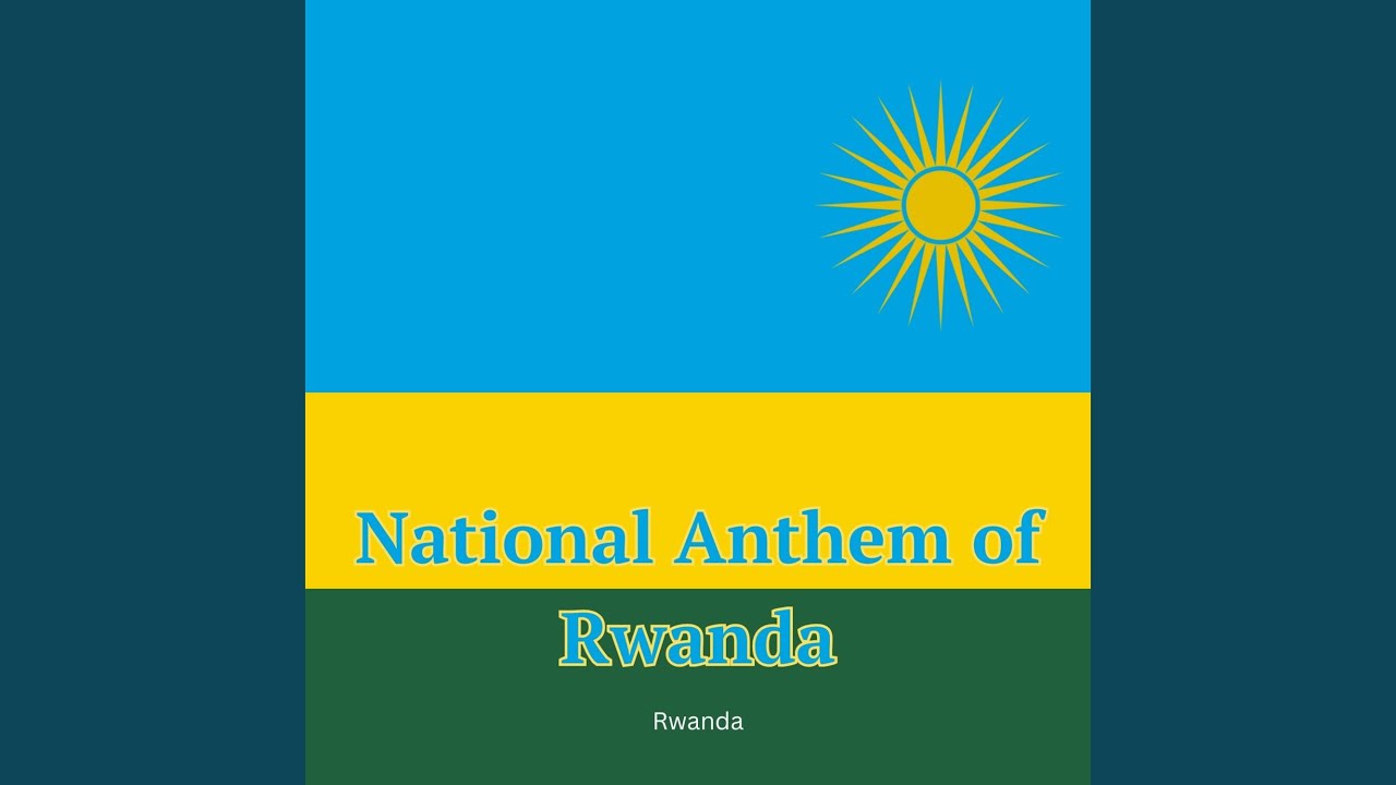 National Anthem of Rwanda