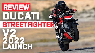Ducati Streetfighter V2 2022 Review, Specs and Launch
