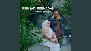 Buih Jadi Permadani