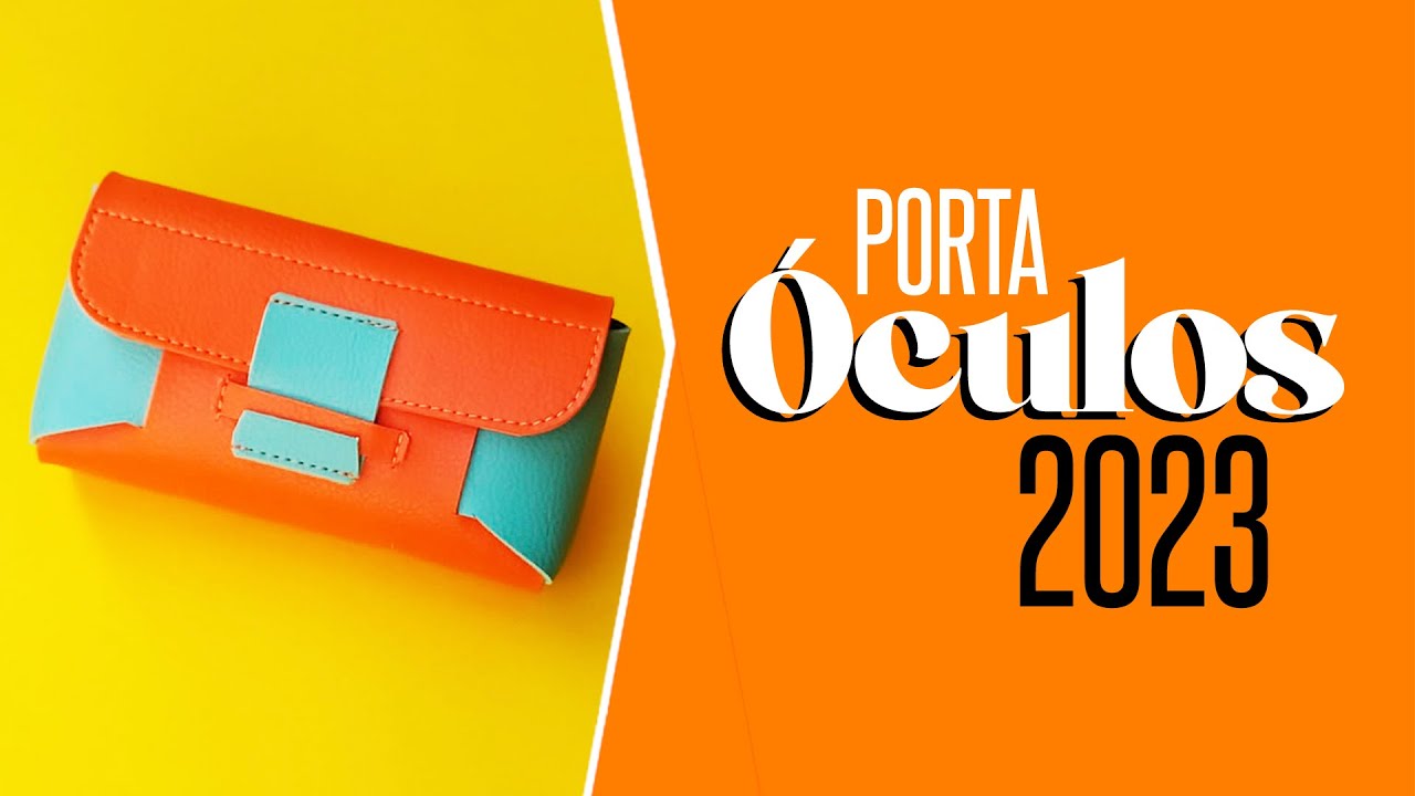 FAÇA E VENDA | PORTA ÓCULOS 2023 | #171 #PORTAOCULOS