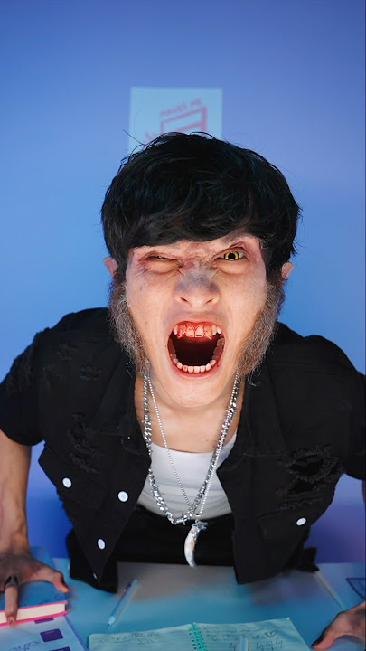 New Student is a WEREWOLF