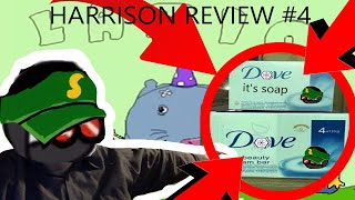 Harrison Review #4 | Dave Soap