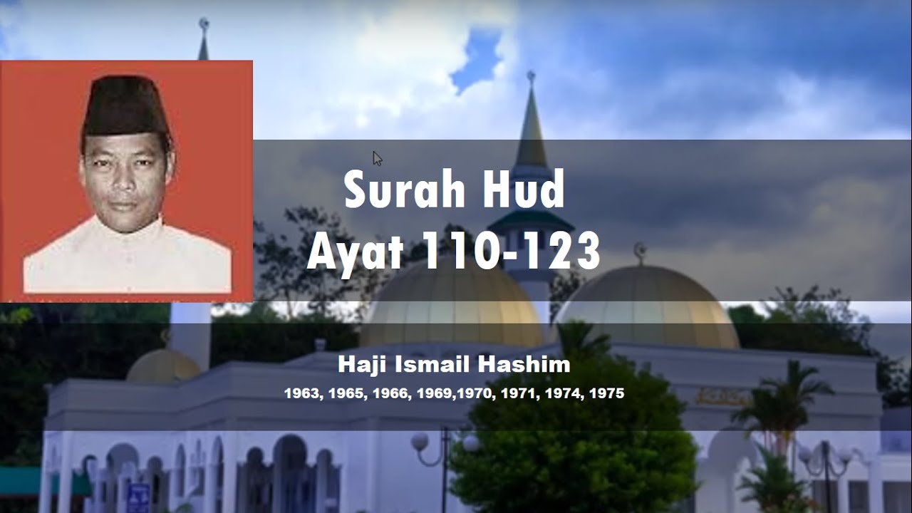 Surah Hud 110-123 - Haji Ismail Hashim