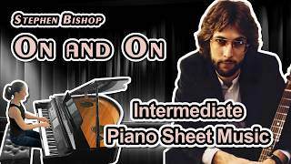 On and On (Stephen Bishop) Intermediate Piano Sheet Music (Arr. by Jennifer Eklund)