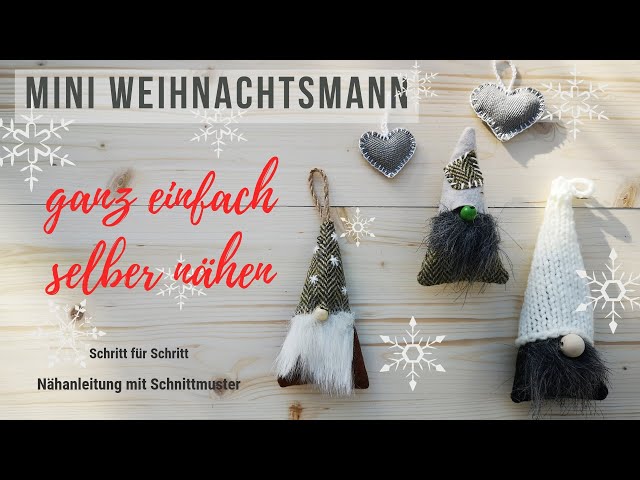 Hygge Mini Weihnachtsmann Selber Nahen Weihnachtsdekoration Youtube