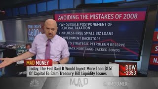 Jim Cramer: Massive federal intervention needed to prevent health crisis becoming a financial one