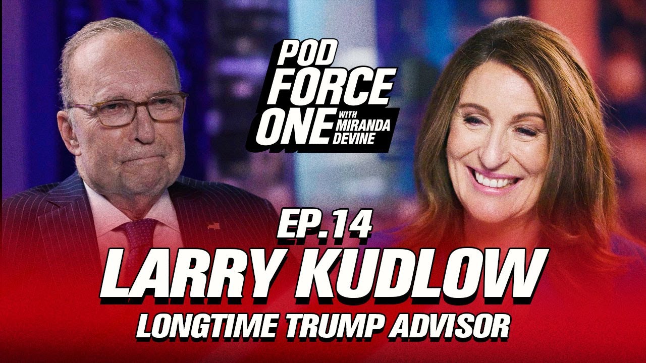 Larry Kudlow on How to Make a Fortune, Trump's Tariff Logic, Curbing the Fed and Beating Addiction