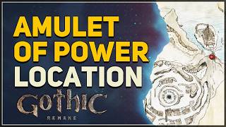Amulet of Power (Strength Amulet) Location Gothic 1 Remake
