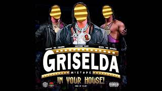 GRISELDA: IN YOUR HOUSE! MIXTAPE