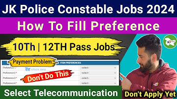 JK Police Constable Online Form 2024 | JKSSB Constable Preference | Jkssb Constable Posts 2024 | JKP