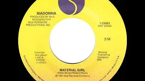 1985 Material Girl - Madonna (a #1 record--stereo 45 single version)