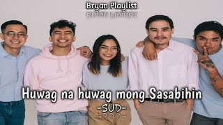 Huwag na huwag mong Sasabihin - Katchie Nadal // SUD
