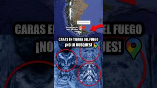 QUÉ SON ESTAS CARAS en TIERRA DEL FUEGO? El MISTERIO que APARECIÓ en GOOGLE MAPS 💀 #googlemaps