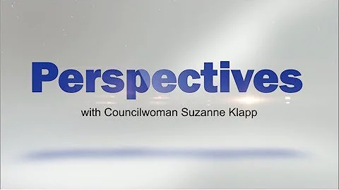 Perspectives with Councilwoman Suzanne Klapp - The...