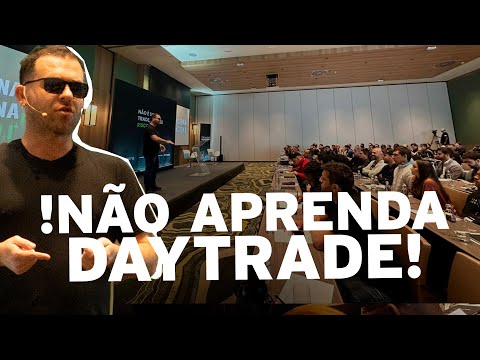 Aprenda a SE TORNAR um TRADER e não só DAYTRADE!