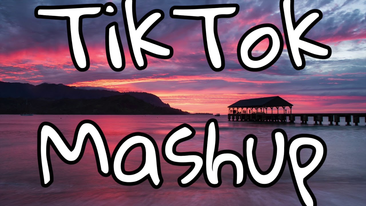 TikTok Mashup 2020 YouTube