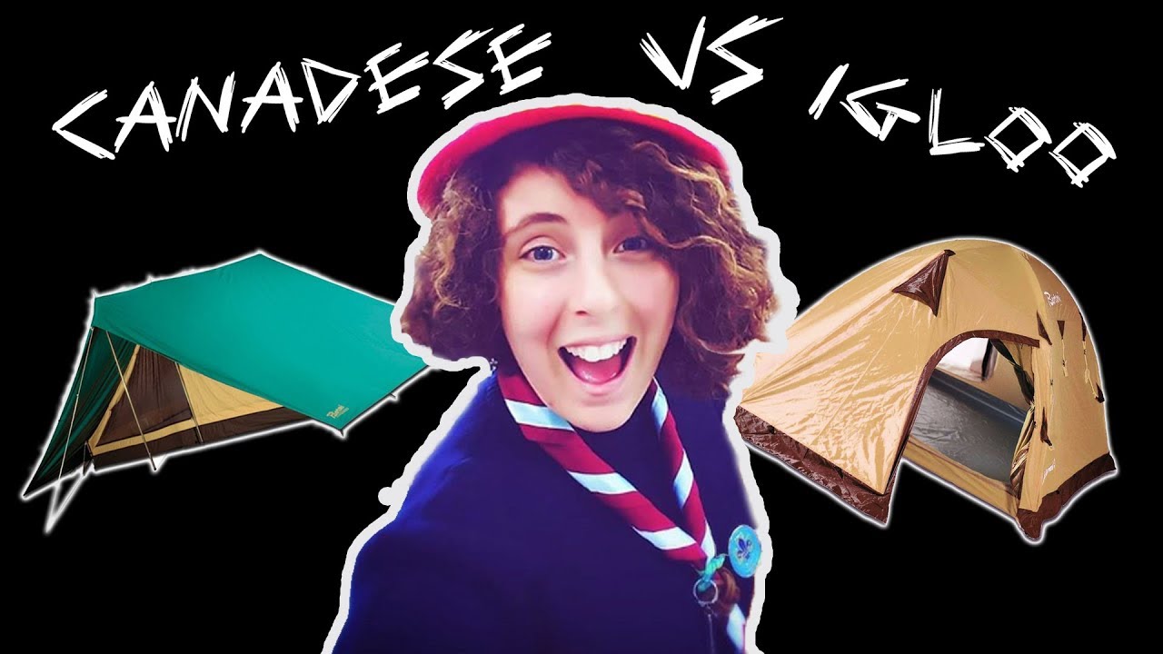 CANADESE VS IGLOO | Tenda Scout