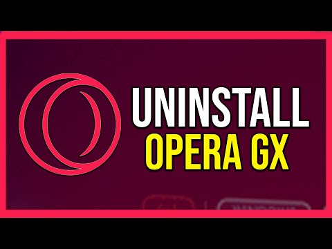 How To Uninstall Opera Gx (Tutorial)