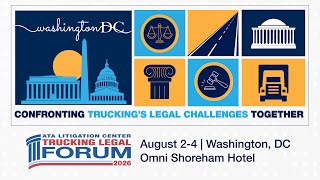 What to Expect at the 2026 Trucking Legal Forum