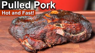 No Time to Waste! Hot and Fast Pulled Pork on a Kamado Joe