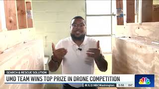UMD team wins top prize in drone competition, NBC 4 report from 08/30/23