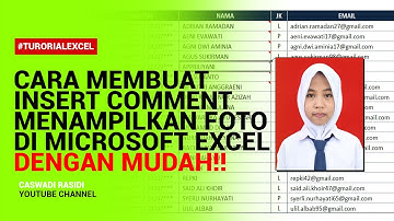 Cara Memasukkan Foto di Comment Box Microsoft Excel