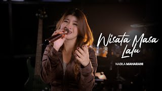 Wisata Masa lalu - Nabila Maharani (Official Live Studio)
