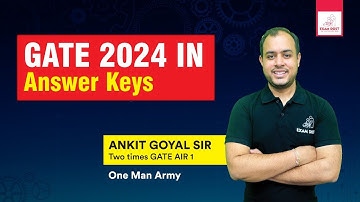 GATE 2024 IN Answer Keys | Ankit Goyal | One Man Army