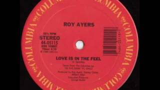 ROY AYERS - Love is in the feel (1984)