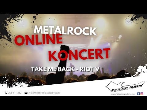 MetalRock Academy online koncert - Riot V - Take me back