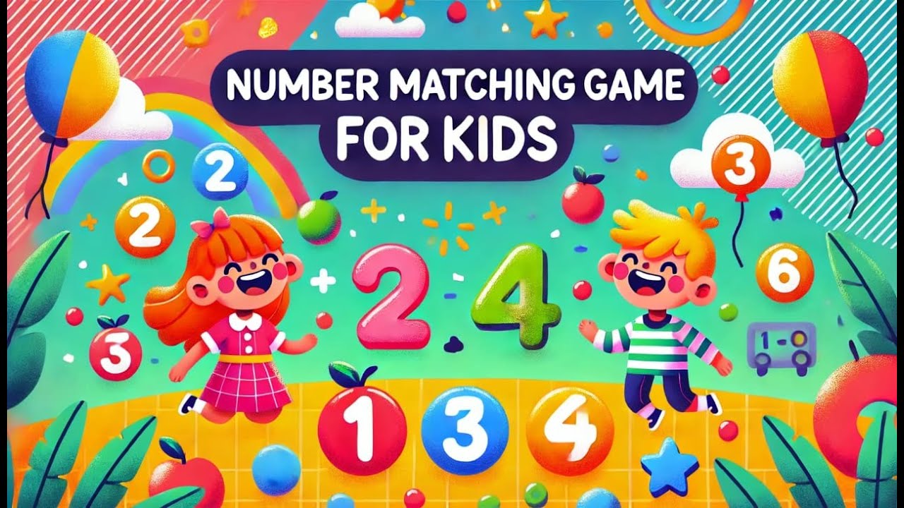 Number Matching Game for Kids: A Fun Way to Learn - YouTube