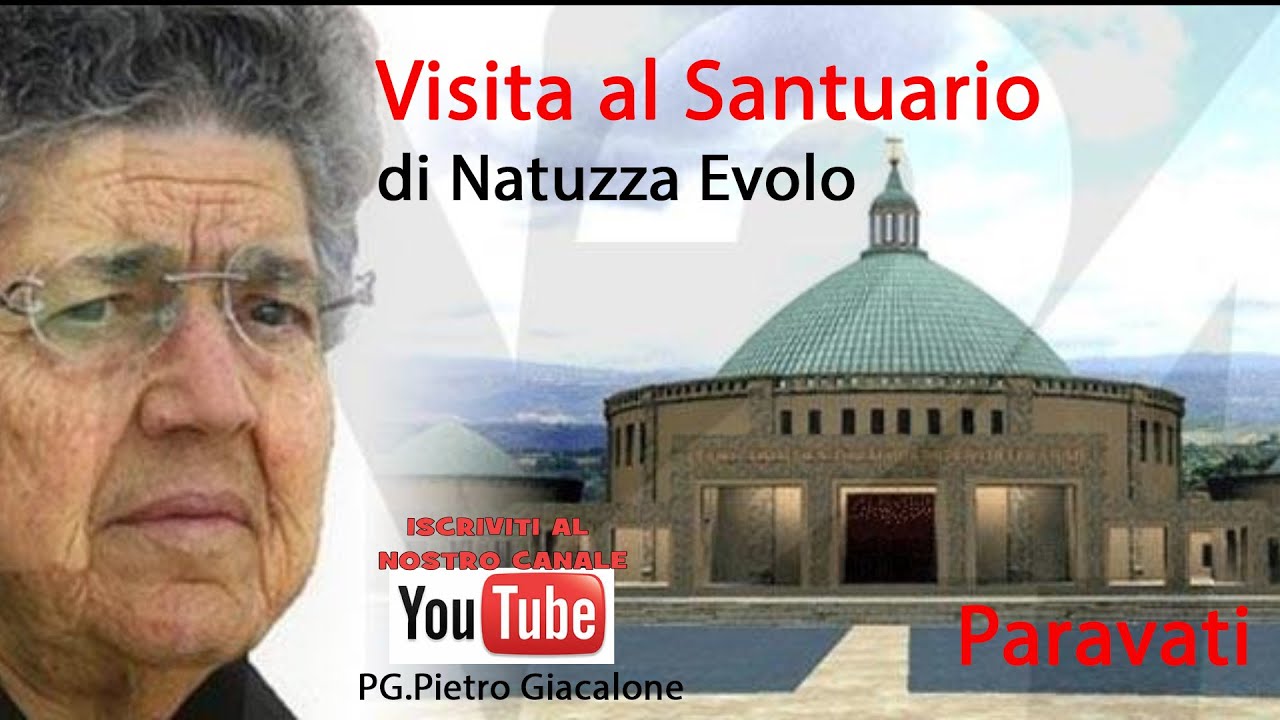 Storie incredibili: Visita al  Santuario di Natuzza Evolo a Paravati di Mileto.