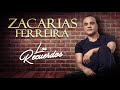 Zacarías Ferreira - Los Recuerdos (Audio Oficial Album)