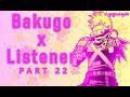 Bakugou X Listener ASMR P22 My Hero Academia Spicy Ver
