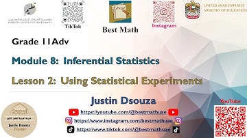 Using Statistical Experiments [Module 8 Lesson 2]