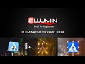 ELLUMIN Illuminated Traffic Sign
