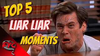 Top 5 Liar Liar Moments 