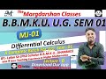 B.B.M.K.U. U.G. SEM 01 MJ 1 Differential Calculus Lecture 6 By #lalansir #bbmku #maths