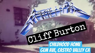 Famous Cliff Burton’s Childhood Home Wealth
