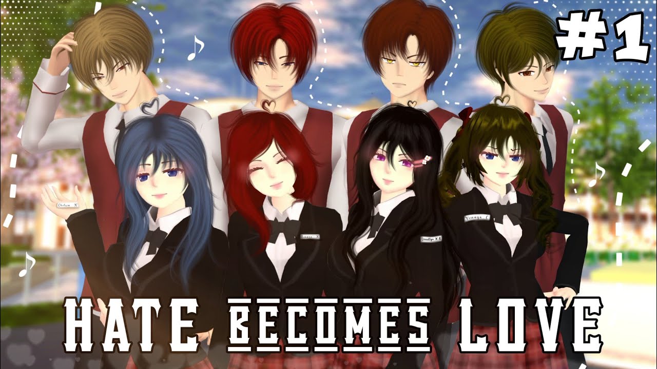 HATE becomes LOVE #1 [awal pertemuan] || DRAMA SAKURA SCHOOL SIMULATOR 