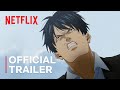 Dandelion | Official Trailer | Netflix