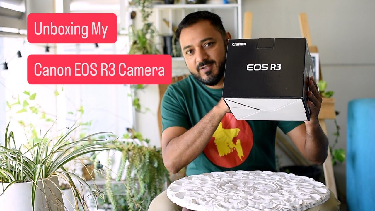 Canon EOS R3 Unboxing( Bangla Version -এই ভিডিওটি বাংলা ভাষায়)