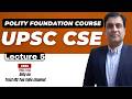 Indian Polity Lecture 5 I Ashish Kumar Sir I Lectures I Complete Course I Trust IAS I UPSC CSE I PSC