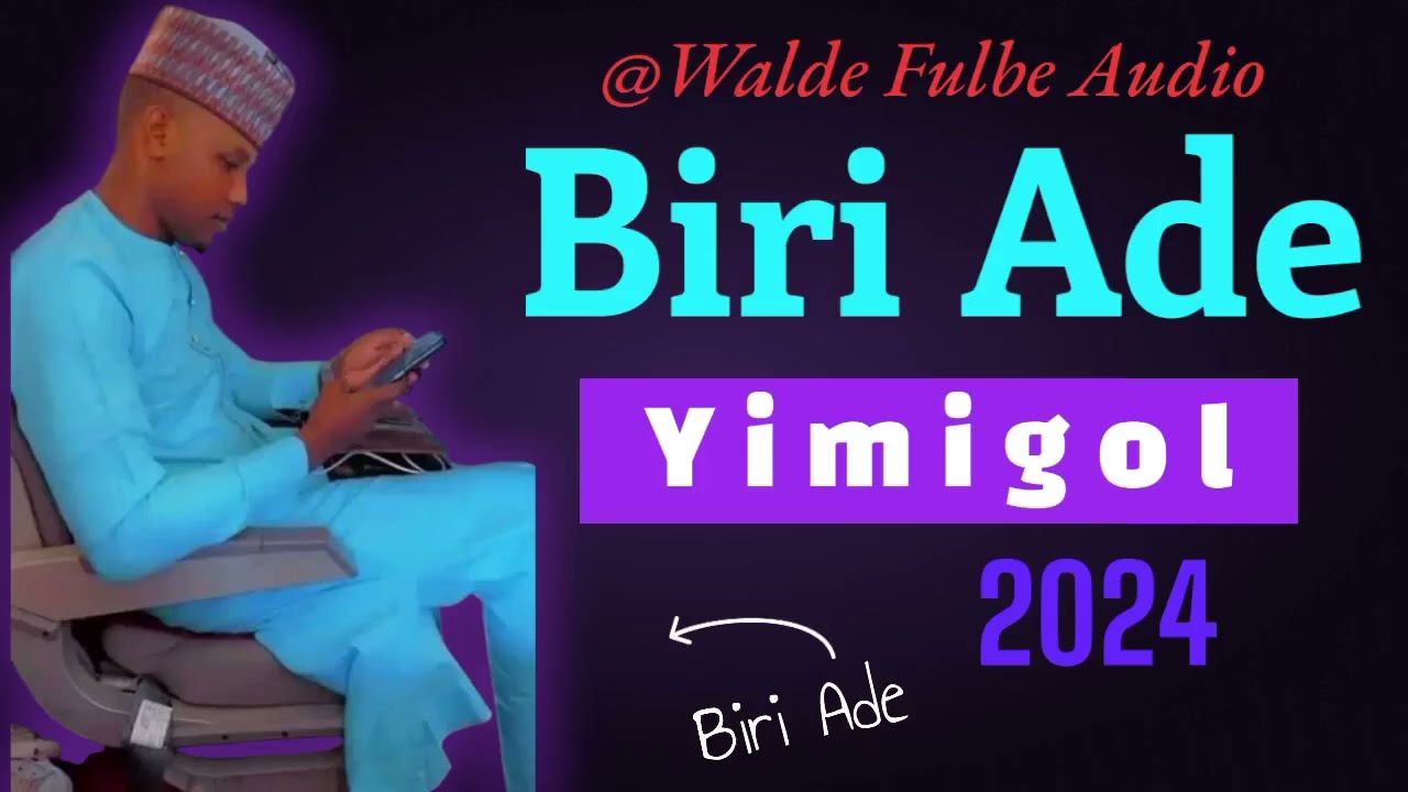 BIRI ADE Bangal Bouba 2024